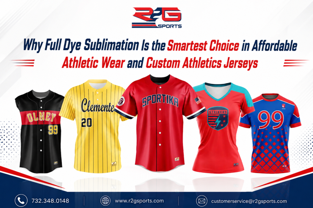 Why Full Dye Sublimation Is the Smartest Choice in Affordable Athletic Wear and Custom Athletics Jerseys (1)