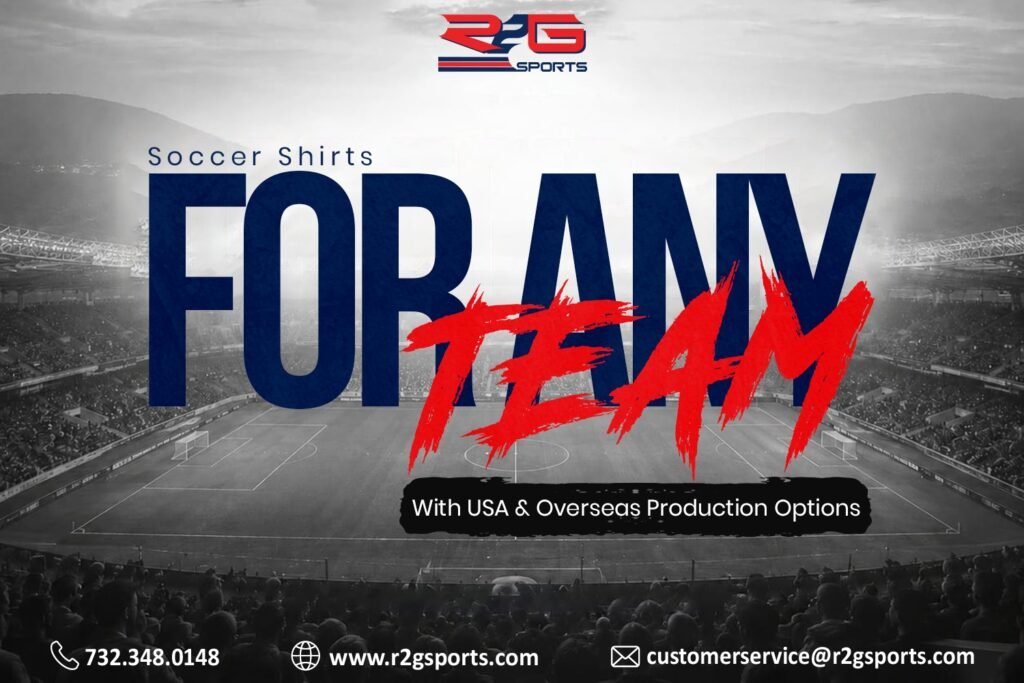 Design Your Perfect Custom Soccer Shirts for Any Team with USA & Overseas Production Options